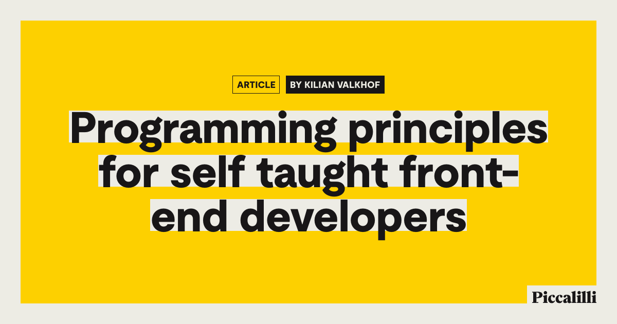 Programming principles for self taught front-end developers