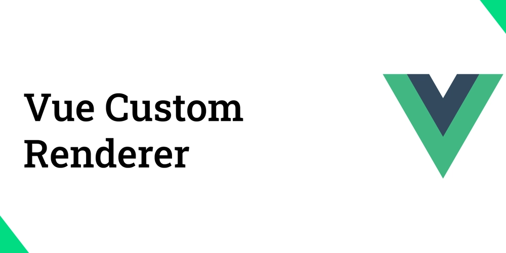 Using Vue’s Custom Renderer API to Build Interfaces Beyond the DOM